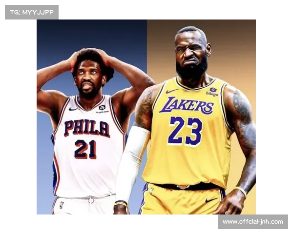 湖人客场挑战76人,詹姆斯与恩比德对决引关注 湖人客场挑战76人,詹姆斯与恩比德对决引关注